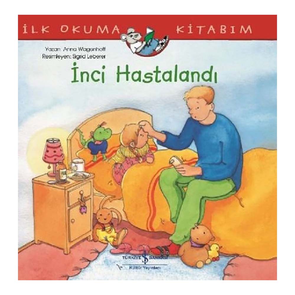 İNCİ HASTALANDI