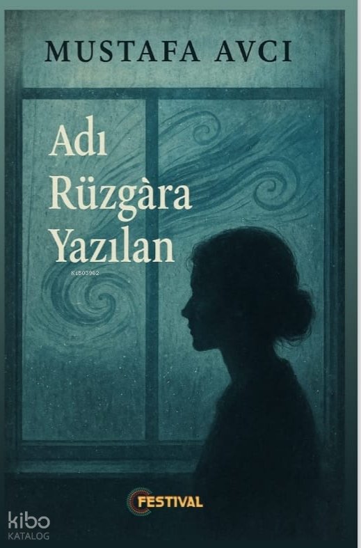 Adı Rüzgara Yazılan