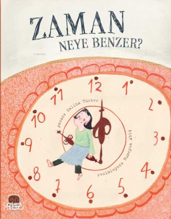 Zaman Neye Benzer?
