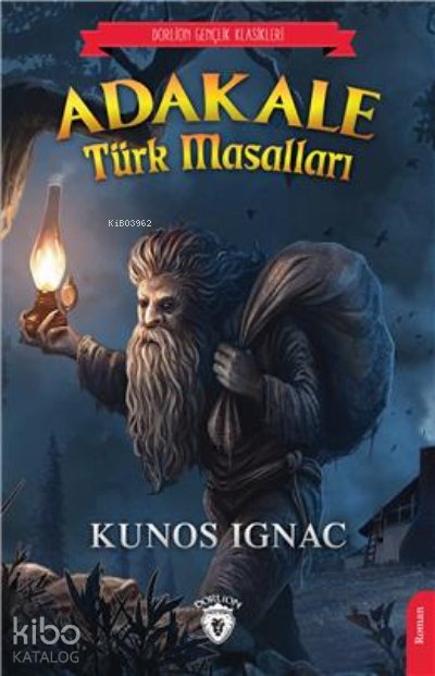 Adı Adakale Türk Masalları