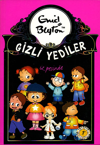 Gizli Yediler İz Peşinde - Enid Blyton
