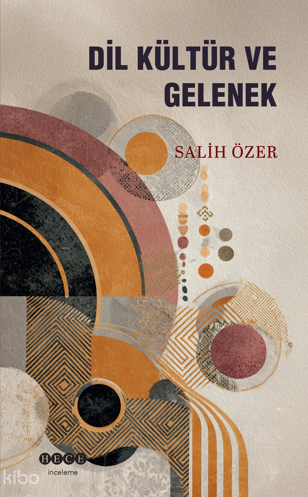 Dil, Kültür ve Gelenek