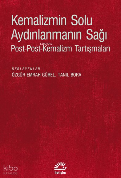 Kemalizmin Solu Aydınlanmanın Sağı