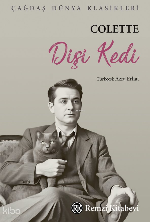 Dişi Kedİ - Sidonie-Gabrielle Colette