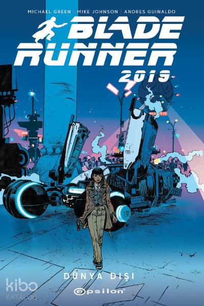 Blade Runner 2019 Volume 2 - Michael Green