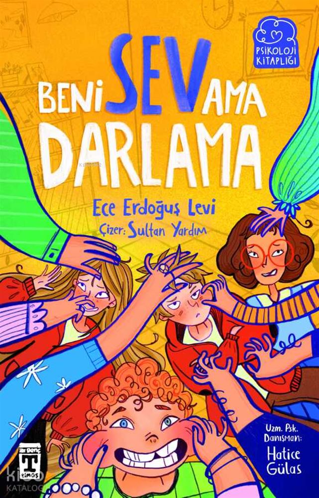 BENİ SEV AMA DARLAMA