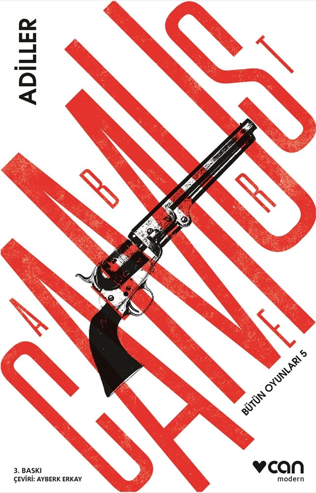 Bütün Oyunları - 5 : Adiller - Albert Camus