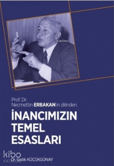 İnancımızın Temel Esasları