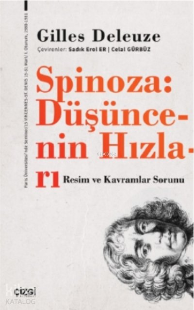 Spinoza: Düşüncenin Hızları (Resim ve Kavramlar Sorunu)