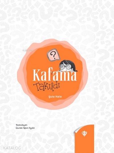 Kafama Takıldı