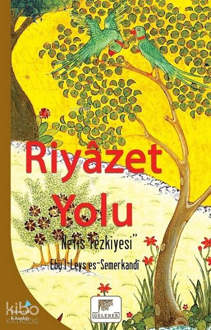 Riyazet Yolu - Ebü`l-Leys es-Semerkandî