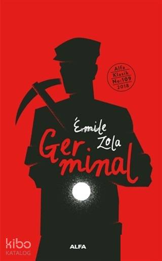 Germinal - Emile Zola