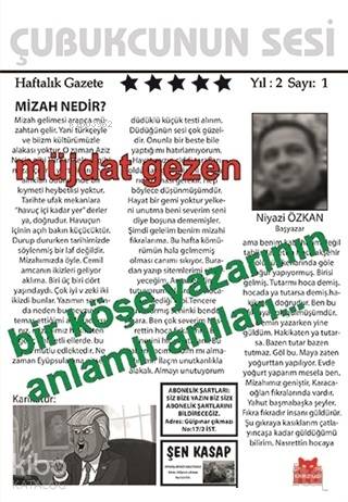 Bir Köşe Yazarının Anlamlı Anıları... - Müjdat Gezen