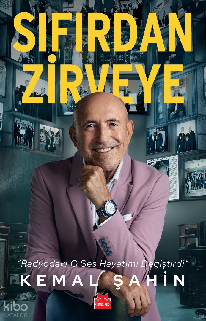 Sıfırdan Zirveye - Kemal Şahin