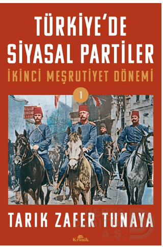 TÜRKİYEDE SİYASAL PARTİLER - 1 (İKİNCİ CUMH..)