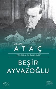 Ataç - Beşir Ayvazoğlu