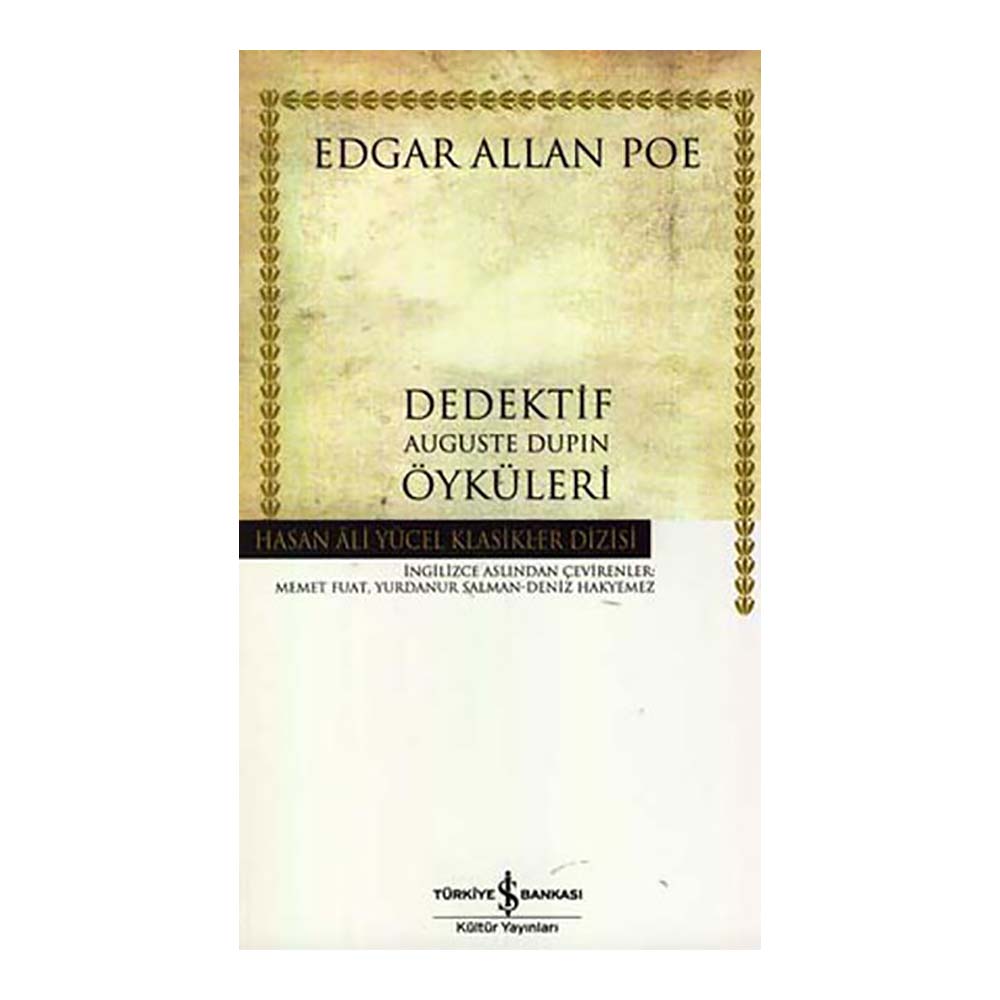 DEDEKTIF AUGUSTE DUPİN ÖYKÜLERİ