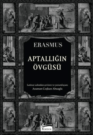 APTALLIĞIN ÖVGÜSÜ - BEZ CİLT