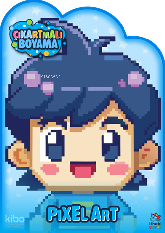 ÇIKARTMALI BOYAMA - PIXELART