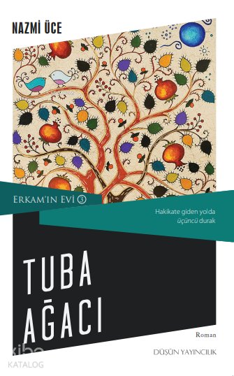 Tuba Ağacı - Nazmi Üce