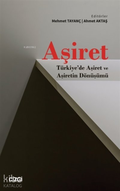 Aşiret - Mehmet Tayanç