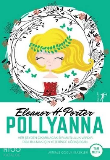 Pollyanna (Tam Metin) - Frances Hodgson Burnett