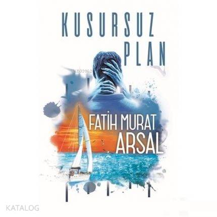 Kusursuz Plan (Ciltsiz) - Fatih Murat Arsal