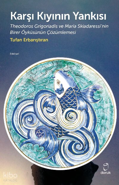 Karşı Kıyının Yankısı - Tufan Erbarıştıran