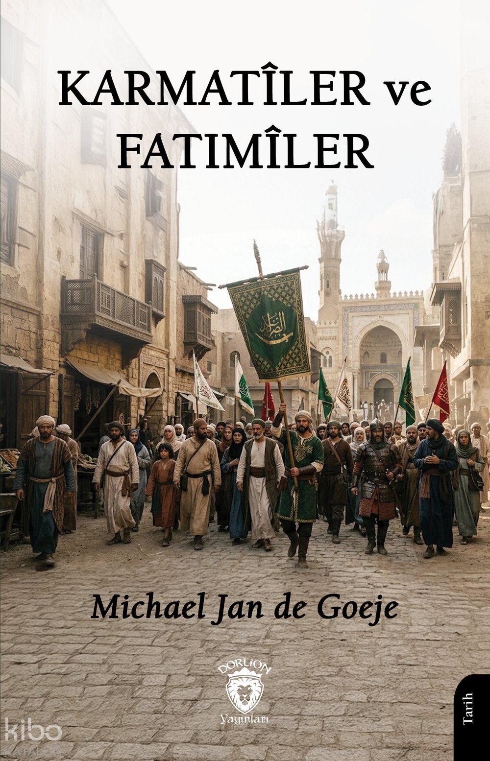 Karmatîler ve Fatımîler