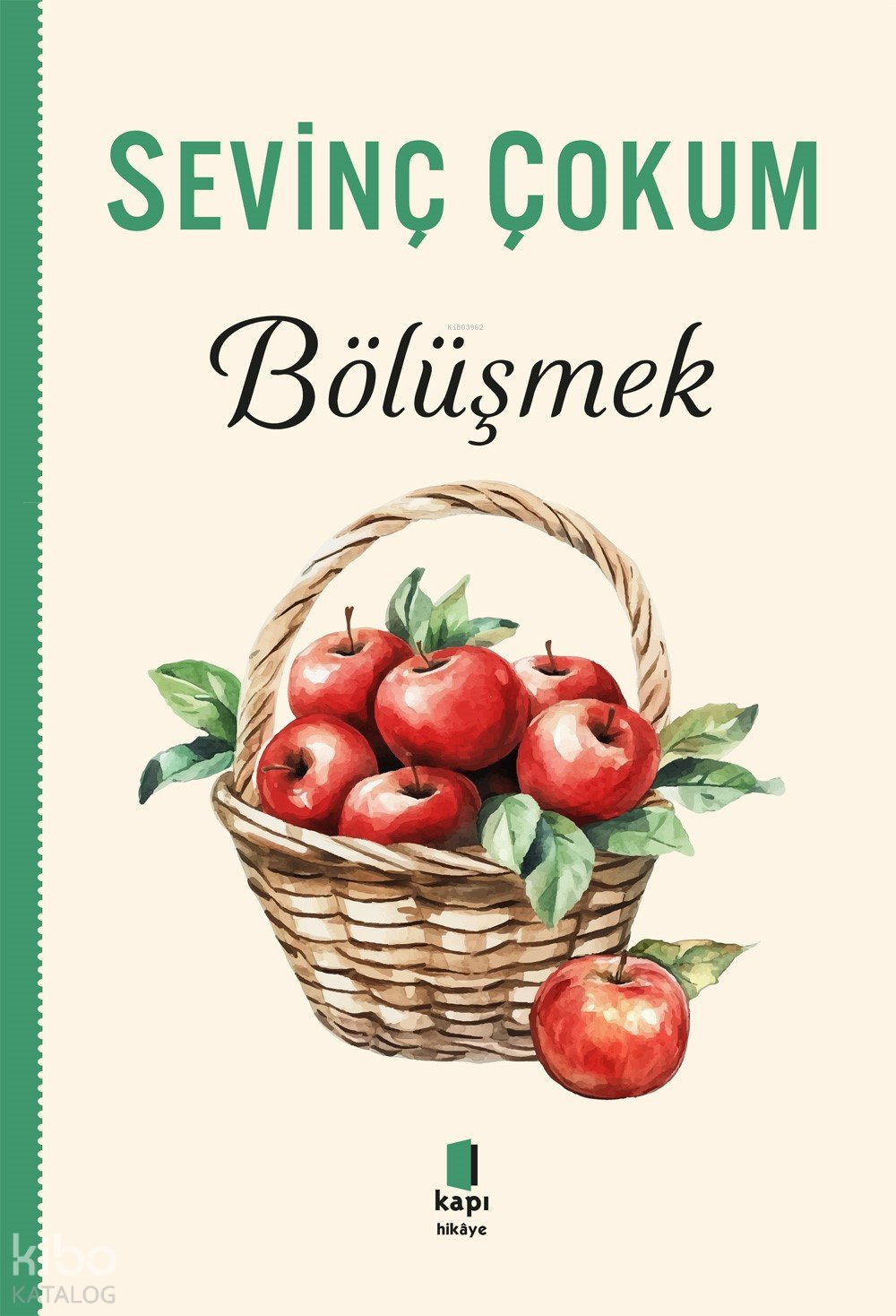 Bölüşmek - Sevinç Çokum