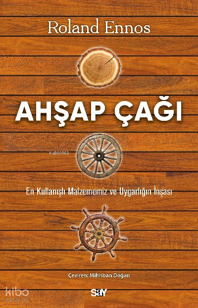 Ahşap Çağı