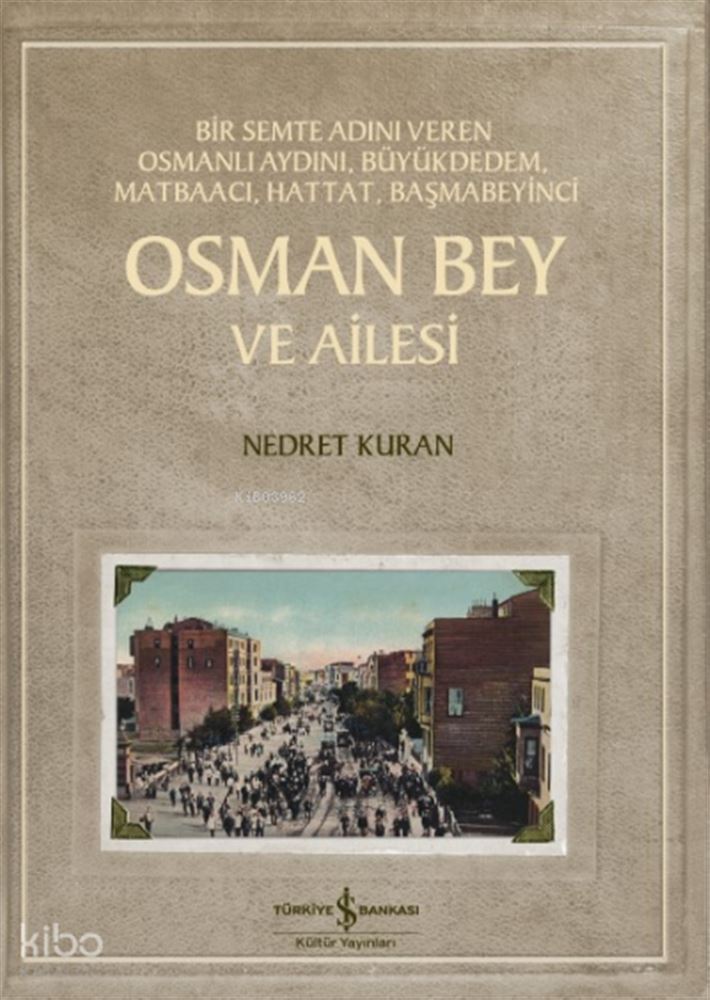 OSMAN BEY VE AİLESİ