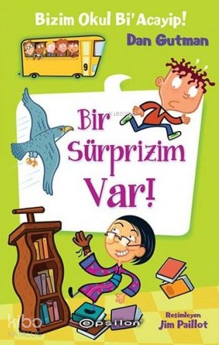 Bir Sürprizim Var! - Dan Gutman