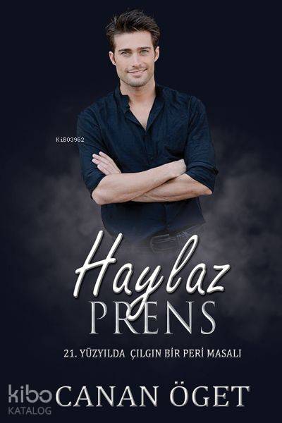 Haylaz Prens - Canan Öget