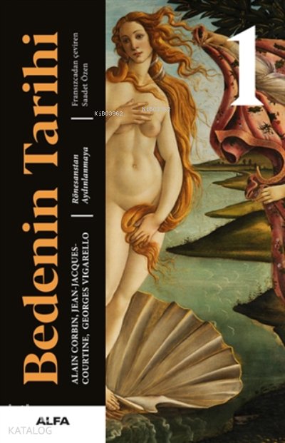 Bedenin Tarihi 1 ( Ciltli ) - Georges Vigarello