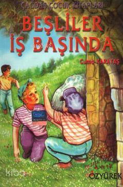 Beşliler İş Başında - Cuma Karataş