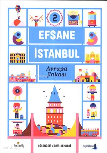 Efsane İstanbul - Eğlenceli Şehir Rehberi 2. Cilt (Fleksi Kapak) - Işın Bilgin