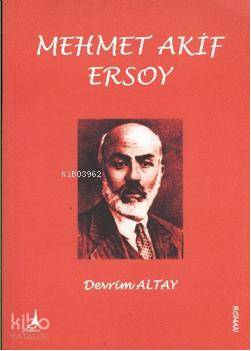 Mehmet Akif Ersoy - Devrim Altay