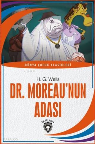 Dr. Moreau'nun Adası - Herbert George Wells