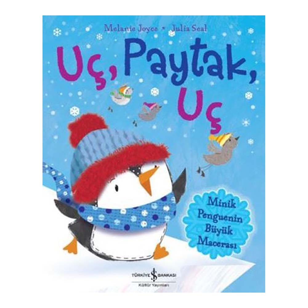 UÇ PAYTAK UÇ - MİNİK PENGUEN