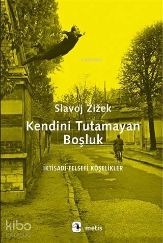 Kendini Tutamayan Boşluk
