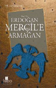 Prof. Dr. Erdoğan Merçil'e Armağan - Kolektif 