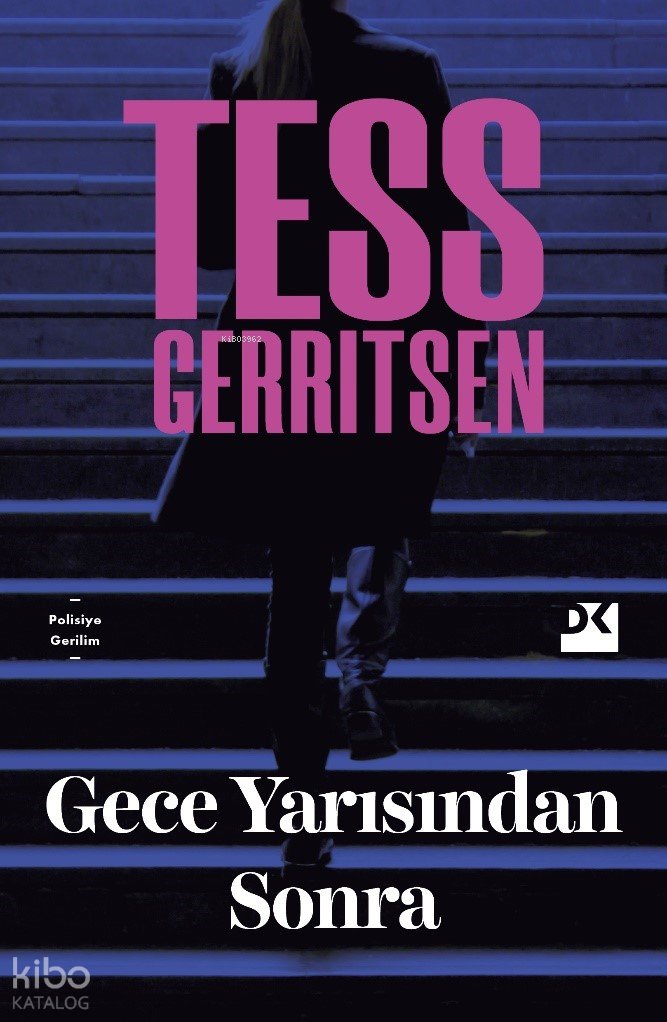 Gece Yarısından Sonra - Tess Gerritsen
