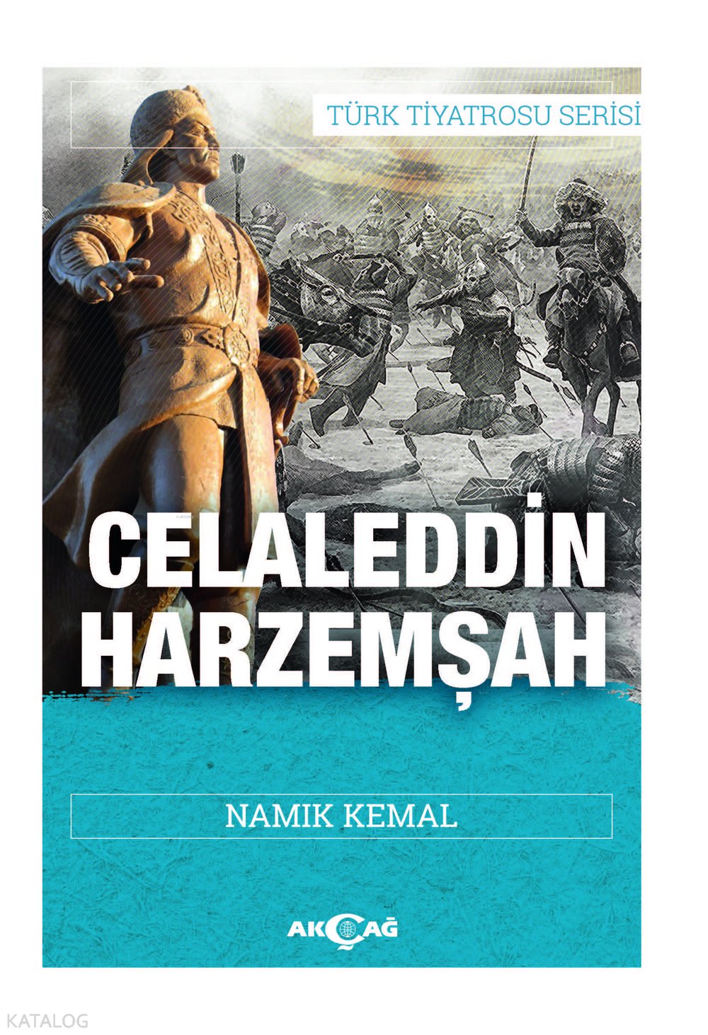 Celaleddin Harzemşah - Namık Kemal