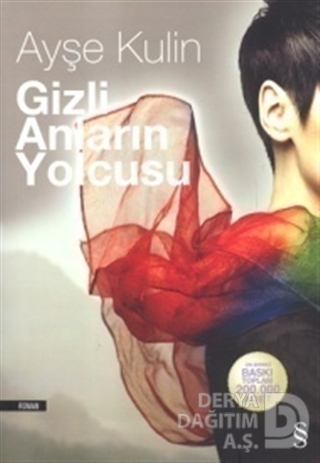 GİZLİ ANLARIN YOLCUSU