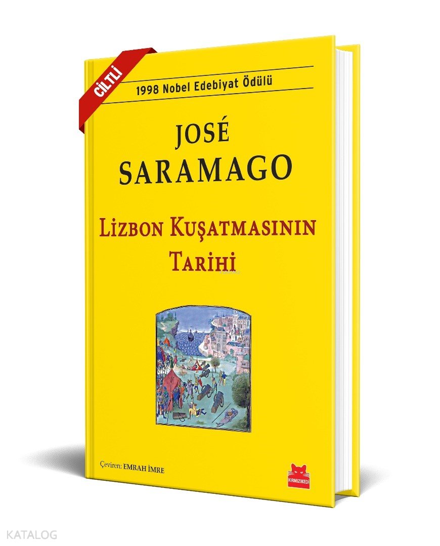 Lizbon Kuşatmasının Tarihi (Ciltli) - José Saramago