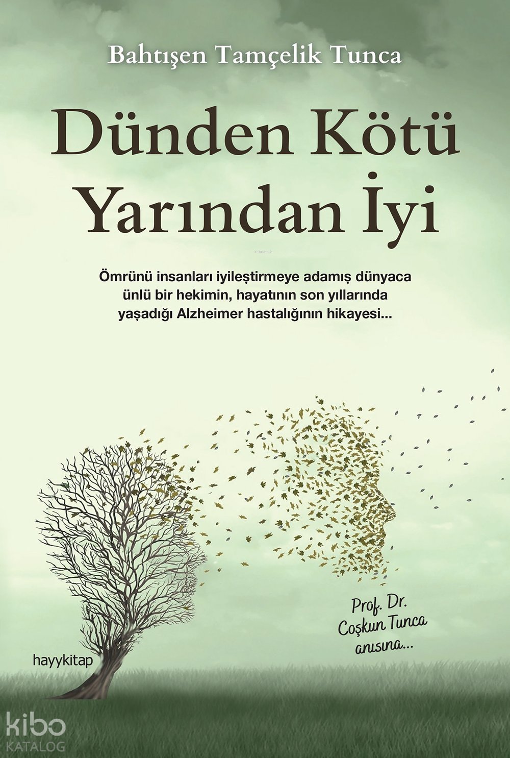 Dünden Kötü Yarından İyi