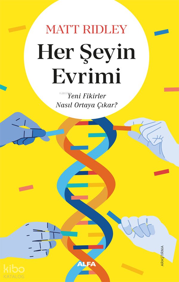 Her Şeyin Evrimi - Matt Ridley