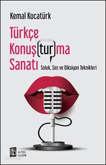 Türkçe Konuş(tur)ma Sanatı