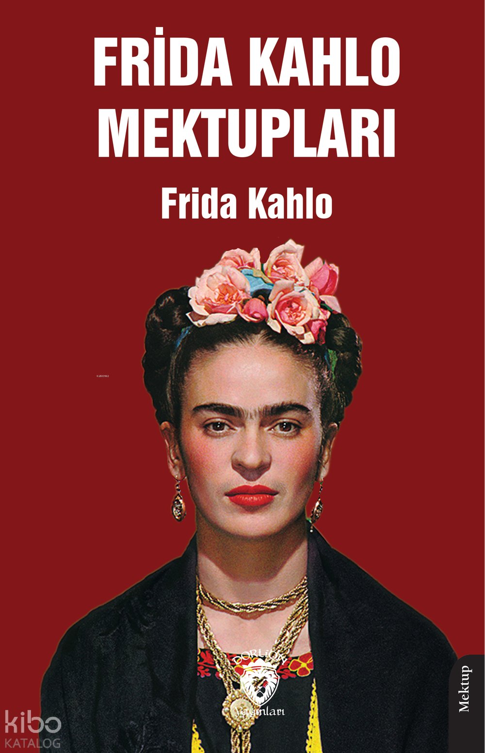 Frida Kahlo Mektupları